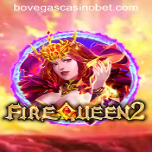 Discover the Thrilling World of FireQueen2 at BoVegas Casino