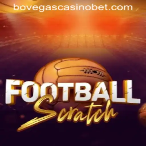 Explore FootballScratch at BoVegas Casino: Rule the Football Field with Thrilling Gameplay
