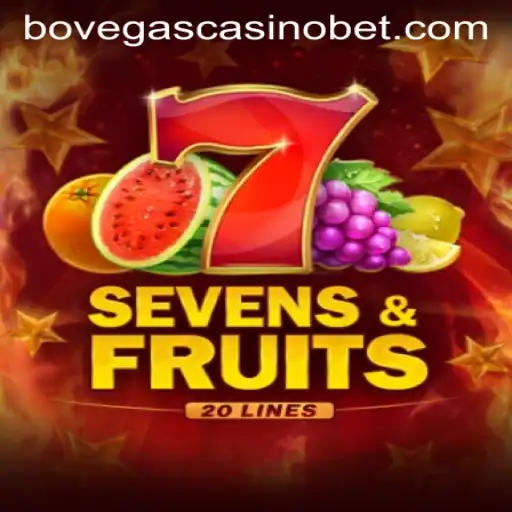 Discovering SevensFruits20 at BoVegas Casino