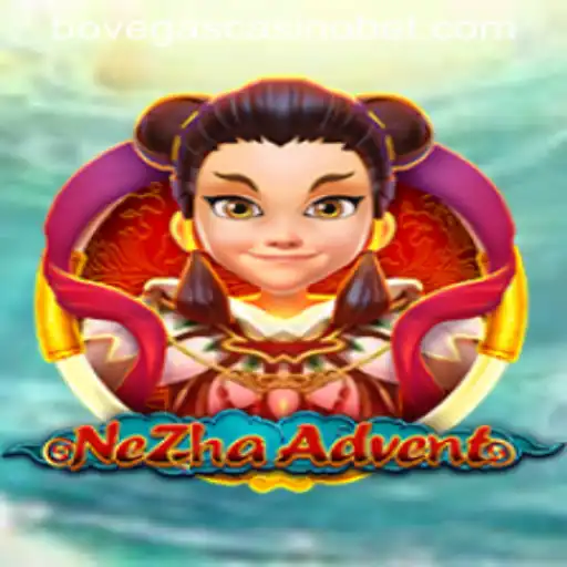NeZhaAdvent: An Exciting Adventure Awaits at BoVegas Casino